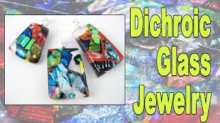 Creating Layered Dichroic Fused Glass Jewelry Using HoneyDoo Zuper Glue [upl. by Edyak]