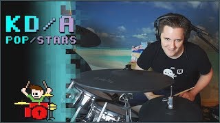 KDA  POPSTARS On Drums  The8BitDrummer [upl. by Ma]