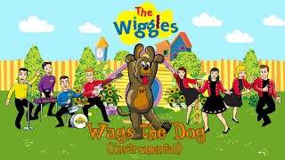 The Wiggles Wags the Dog Instrumental [upl. by Imar]