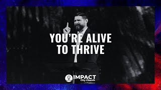 Youre Alive to Thrive  Dr John Carranco  December 1 2024 [upl. by Supple266]