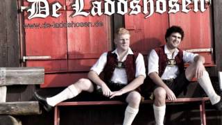 De Laddshosen  I ghea dir heid auf nochd [upl. by Meyers889]