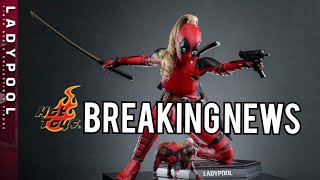 HOT TOYS LADY DEADPOOL BREAKING NEWS MY WALLET CANT TAKE MUCH MORE [upl. by Edas125]