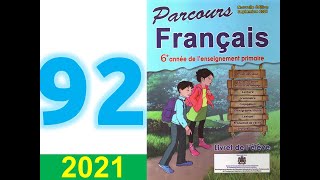 parcours de français 6 eme année primaire page 92 93 [upl. by Mcnutt202]