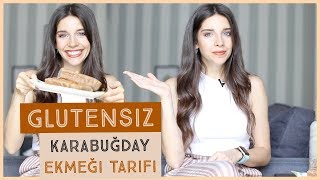 GLUTENSİZ Karabuğday Ekmeği  Beslenme Önerileri [upl. by Nalyt424]