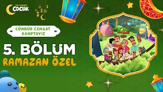 Cümbür Cemaat Kamptayız  5 Bölüm  Karagöz Hacivat  Ramazan Özel 🌙 [upl. by Carmelia]