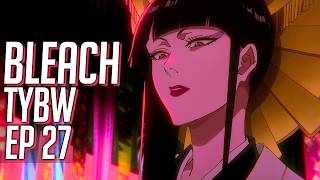 BLEACH TYBW Episode 27 YHWACH’S BROKEN POWER AIZEN APPEARS  REVIEW [upl. by Lleirbag40]