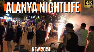 Alanya Bar Street 2024  Alanya Nightlife 2024  Antalya Nightlife Bar Street  Alanya 4k 60 FPS [upl. by Avigdor]