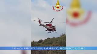 PRECIPITA CON IL PARAPENDIO  RECUPERATO IL CORPO [upl. by Claudine]