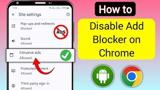 How to Disable Ad Blocker In Google Chrome On Android New2024  Stop Ads Google Chrome [upl. by Honig553]