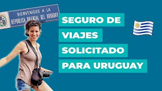 ¿Qué SEGURO DE VIAJE necesito para viajar a URUGUAY [upl. by Danice]