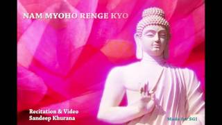 Nam Myoho Renge Kyo Chant 108 Times [upl. by Nehgam]