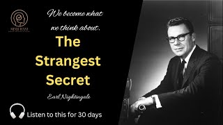 The Strangest Secret FULL by Earl Nightingale [upl. by Maram]