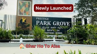 Prestige Park Grove  Newly Launched  Whitefield Bangalore [upl. by Brian]