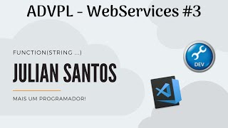 ADVPL WebServices REST 3 [upl. by Nidya]