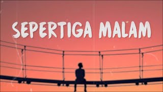 Sepertiga MalamDj Qhelfin Official Video Lirik [upl. by Nuyh]