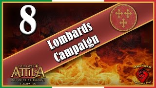 08 Kingdom of the Lombards  Age of Charlemagne – New Year Same Warring [upl. by Aimac689]