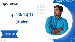 4 Bit BCD Adder in Digital Electronics  Learn Thought  S Vijay Murugan [upl. by Ahsennek]