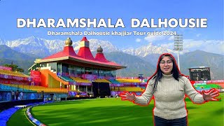 Dharamshala Dalhousie Tour Plan 5Night 6Days  Dalhousie Khajjiar  Dharmshala Dalhousie Tour Guide [upl. by Menashem]