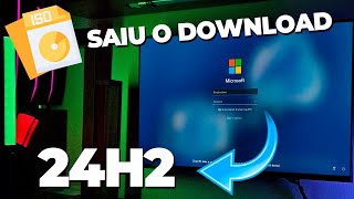 SAIU para TODOS Windows 24H2 OFICIAL O DOWNLOAD e INSTALAÇÃO Baixando e INSTALANDO O NOVO SISTEMA [upl. by Germano]