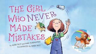 📖 Kids Book Read Aloud The Girl Who Never Made Mistakes A Growth Mindset Book [upl. by Edijabab957]