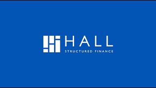 HALL Structured Finance  What We Provide [upl. by Rocco]