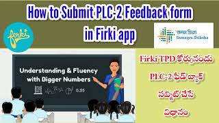 How to submit PLC2 feedback formin firkiPLC 2 assignmentfirki PLC 2 feedbackPost test quiz [upl. by Etnomal]