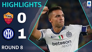 RomaInter 0  1  Highlights amp Goals  Serie A 202425 [upl. by Azar]