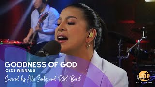 Goodness of God covered by Aila Santos and R2K Band [upl. by Raina313]