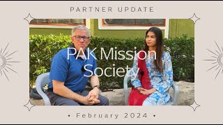 PAK Mission Society Partner Update Short [upl. by Akcirret]