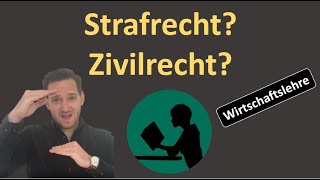 Was ist der Unterschied zwischen Strafrecht amp Zivilrecht [upl. by Mac]