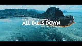 Terlalu Santuy  Alan Walker  All Falls Down Nick Project Remix [upl. by Zubkoff310]