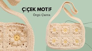 Çiçek Motif Örgü Çanta Yapımı ✿ [upl. by Ashlee]