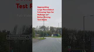 Approaching Large Roundabout Following Sign for Walkden on Bolton Driving Test Route shorts video [upl. by Danczyk149]