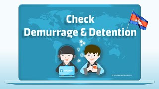 Detention amp Demurrage Checking On MAERSK Website Khmer Version [upl. by Ardnasirhc]