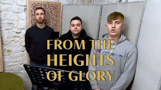 From the Heights of Glory  Male Trio amp Piano  Christmas [upl. by Aicia]