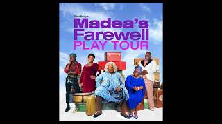 Madea’s Farewell Play Soundtrack  Madea’s Gospel Medley [upl. by Karna]