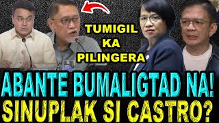 KAKAPASOK LANG  ABANTE BUMALIGTAD NA  SINUPLAK SI CASTRO [upl. by Elocyn]