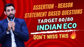 1 MARKERS  AssertionReason  Statement based Questions Indian Economics  Class 12  Boards 2024 [upl. by Iaj]