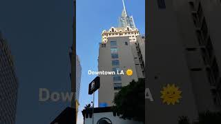 Sunny Day in Downtown Los Angeles  A Walking Tour of DTLA [upl. by Danna]