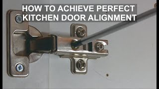 Perfect Kitchen Cupboard Door Alignment  Kitchen Door Hinges Know How [upl. by Nickie]