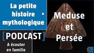 La petite histoire mythologique  Le Mythe de Méduse et Persée [upl. by Brosine]