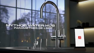 Franke Mythos Water Hub – Une App Connectée et Personnalisée [upl. by Simmons290]