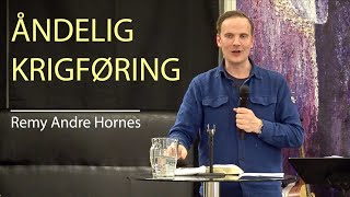 Ã…NDELIG KRIGFÃ˜RING Remy Andre Hornes [upl. by Hancock470]