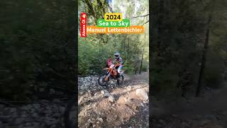 Sea to Sky 2024 Manuel Lettenbichler💀ktm seatosky antalya istanbul soma enduro izmir air [upl. by Middleton51]