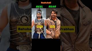 Bahubali Movie 🥰🔥Star Cast Reel vs Rearbahubaliprabhasbahubalicast [upl. by Amleht653]