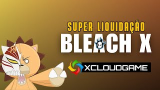 BLEACH X Dicas Evento Super Liquidação 😎 [upl. by Leopold]