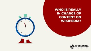 Who is in charge of content on Wikipedia  A WIKI MINUTE [upl. by Nima454]