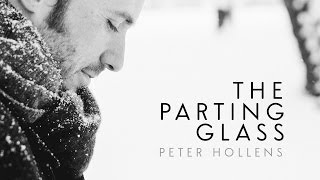 The Parting Glass  Peter Hollens  Vocals Only [upl. by Enilekaj]