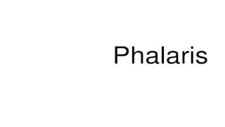 How to pronounce Phalaris [upl. by Anastatius]