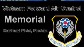 Vietnam Forward Air Controller FAC Memorial Military Hero Hurlburt Field Florida [upl. by Aronoff599]